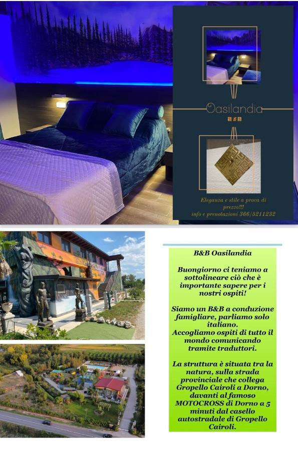 Bed and Breakfast Oasilandia Dorno Esterno foto
